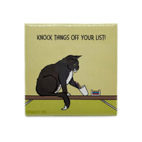Persnickety Pets: Knock Things Off Your List fridge magnet