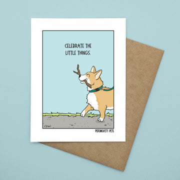Persnickety Pets: Celebrate the little things notecard front